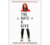 The Hate U Give: Global bestselling sensation and multi-award winning YA novel about race, power and prejudice - movie tie-in edition