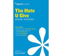 The Hate U Give SparkNotes Literature Guide
