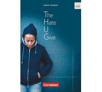 The Hate U Give: Textband mit Annotationen. Ab 11. Schuljahr / B2