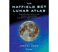 The Hatfield Sct Lunar Atlas: Photograph Jeremy Cook, (Auteur)