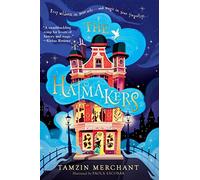 The Hatmakers
