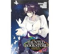 The Haunted Bookstore Gateway to a Parallel Universe Manga Vol. 4 by Shinobumaru Shinobumaru (Auteur)