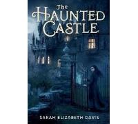 The Haunted Castle