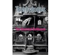 The Haunted Dollhouse: Dark Universe Edition