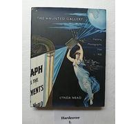 The Haunted Gallery: Painting, Photography, and Film c. 1900