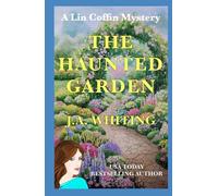 The Haunted Garden