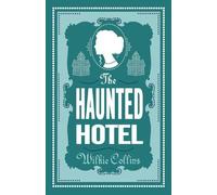 The Haunted Hotel