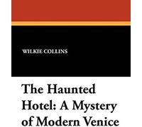 The Haunted Hotel