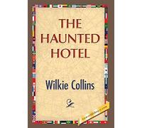 The Haunted Hotel