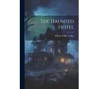 The Haunted Hotel