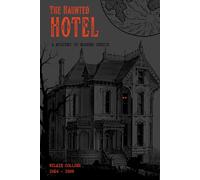 The Haunted Hotel (illustrated): A Mystery of Modern Venice