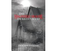 The Haunted House On Raven's Roost