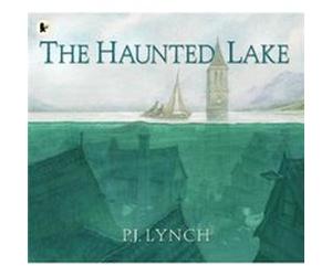 The Haunted Lake by P.J. Lynch P.J. Lynch (Auteur)