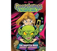 The Haunted Mask (Goosebumps Graphic Novel #1)