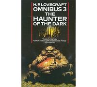 The Haunter of the Dark and Other Tales