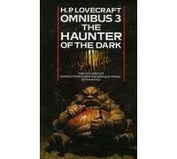 The Haunter Of The Dark And Other Tales