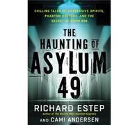 The Haunting of Asylum 49 by Cami Cami Andersen Andersen Inconnu (Auteur)