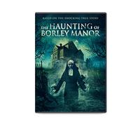 The Haunting of Borley Manor