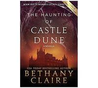 The Haunting Of Castle Dune - A Novella (Large Print Edition)
