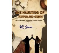 The Haunting of Harper and Quinn