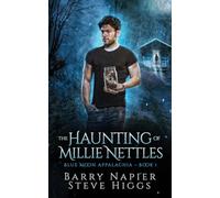 The Haunting of Millie Nettles