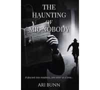 The Haunting of Mr. Nobody