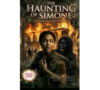 The Haunting of Simone: Book 2