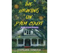 The Haunting On Palm Court