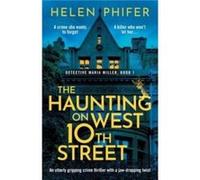 The Haunting on West 10th Street by Helen Phifer Paperback Book Helen Phifer (Auteur)