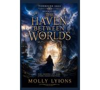 The Haven Between Worlds