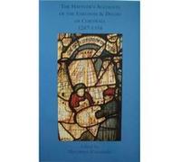 The Haveners Accounts of the Earldom and Duchy of Cornwall 12871356 Unknown (Auteur)