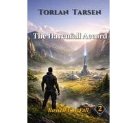 The Havenfall Accord: A Journey Through War to Save a Dying World