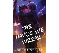 The Havoc We Wreak - Special Edition