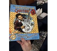 The Hawaiian Steel Guitar and Its Great Hawaiian Musicians
