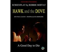 The Hawk And The Dove (DVD) Jon Paul Gates