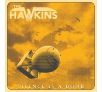 The hawkins – Silence Is A Bomb – Plastic Head