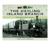 The Hayling Island Branch by John ScottMorgan Unknown (Auteur)