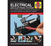 The Haynes Car Electrical Systems Manual