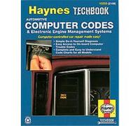The Haynes Computer Codes and Electronic Engine Management Systems Manual, Techbook Series John Harold Haynes, Robert Maddox (Auteur)