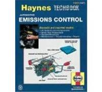 The Haynes Emissions Control Manual, Haynes Automotive Repair Manual Series John Harold Haynes, Mike Stubblefield (Auteur)