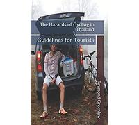 The Hazards Of Cycling In Thailand