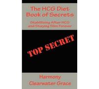The Hcg Diet Book Of Secrets