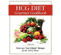 [[The HCG Diet Gourmet Cookbook: Over 200 "Low Calorie" Recipes for the "HCG Phase"]] [By: Skye, Tammy] [April, 2010]