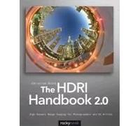 The Hdri Handbook 2.0: High Dynamic Range Imaging For Photographers And Cg Artists