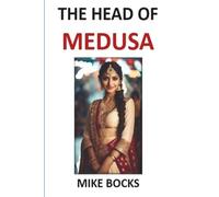THE HEAD OF MEDUSA