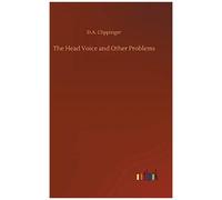 The Head Voice And Other Problems