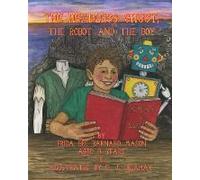 The Headless Ghost, The Robot And The Boy