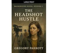 The Headshot Hustle