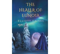 The Healer of Eunoia