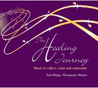 The Healing Journey by Tami Briggs